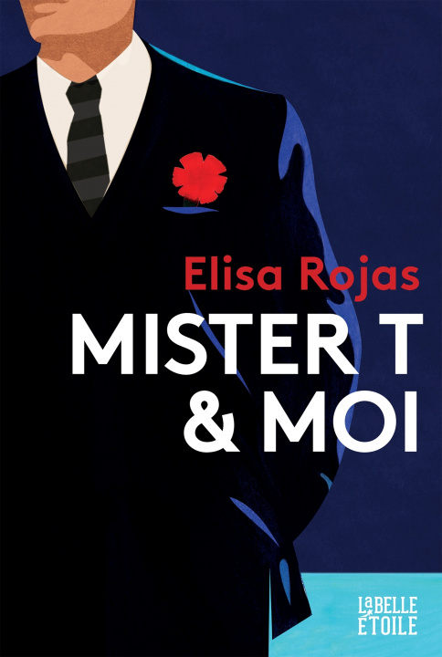 Книга Mister T & moi Elisa ROJAS