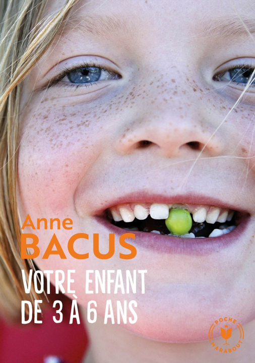 Kniha Votre enfant de 3 à 6 ans Anne Bacus
