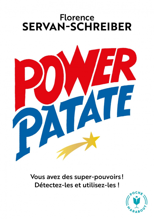 Knjiga Power Patate Florence Servan-Schreiber
