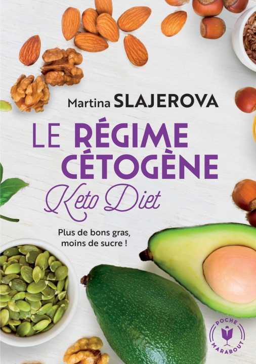 Kniha Le régime cétogène Martina Slajerova