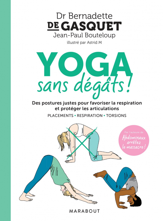 Книга Yoga sans dégâts ! Bernadette de Gasquet
