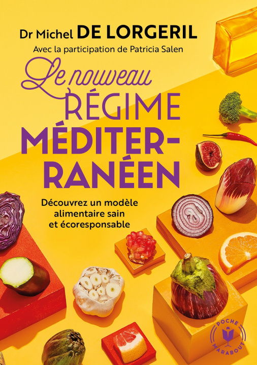Knjiga Le nouveau régime méditéranéen Michel de Lorgeril