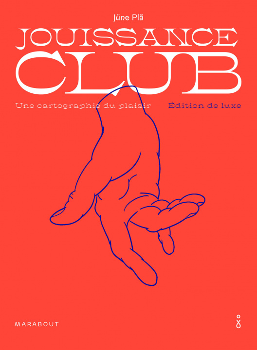 Kniha Jouissance club - Edition de luxe Jüne Plã
