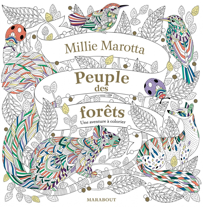 Kniha Peuple des forêts Millie Marotta