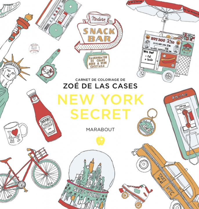 Carte Le petit livre de coloriages - New-York Zoé de Las Cases