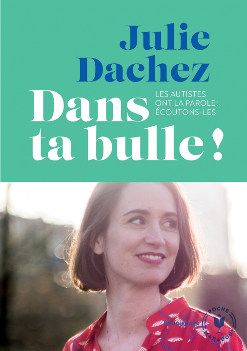 Libro Dans ta bulle Julie Dachez