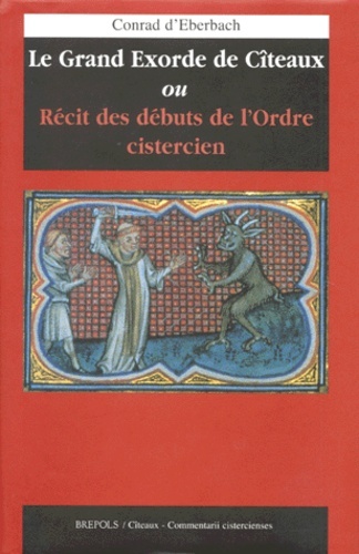 Kniha GRAND EXORDE DE CITEAUX (LE) D