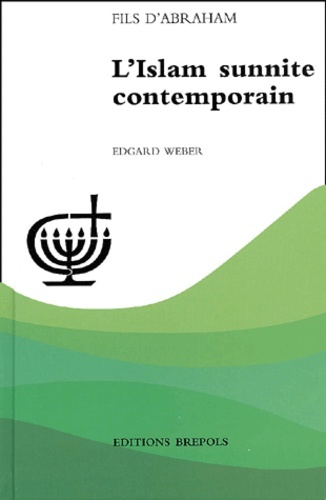 Boek ISLAM SUNNITE CONTEMPORAIN WEBER