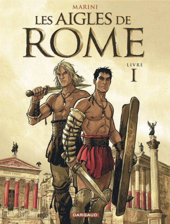 Kniha Les Aigles de Rome - Tome 1 Marini Enrico