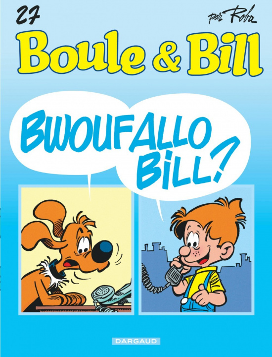 Knjiga Bwoufallo Bill ? T27 Roba Jean