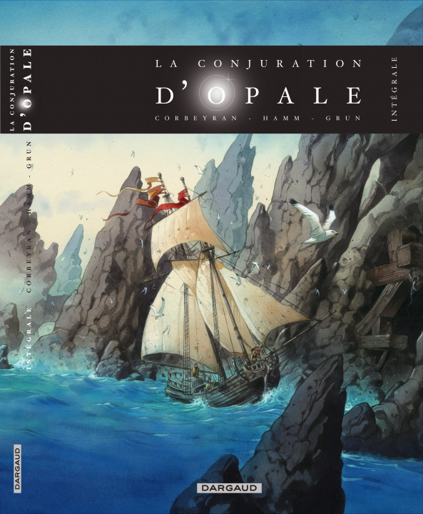 Könyv La Conjuration d'Opale - Tome 0 - La Conjuration d'Opale - Intégrale complète Corbeyran Eric