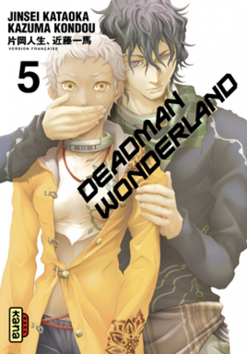 Carte Deadman Wonderland - Tome 5 Kazuma Kondou