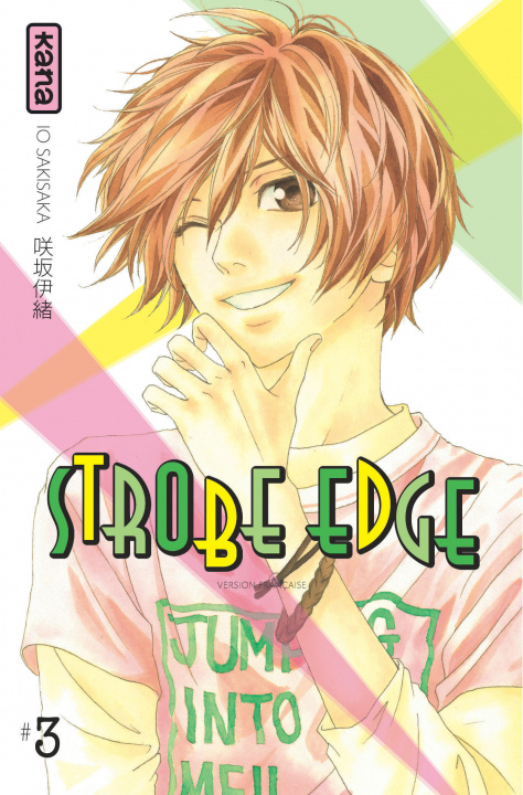Könyv Strobe Edge - Tome 3 Io Sakisaka