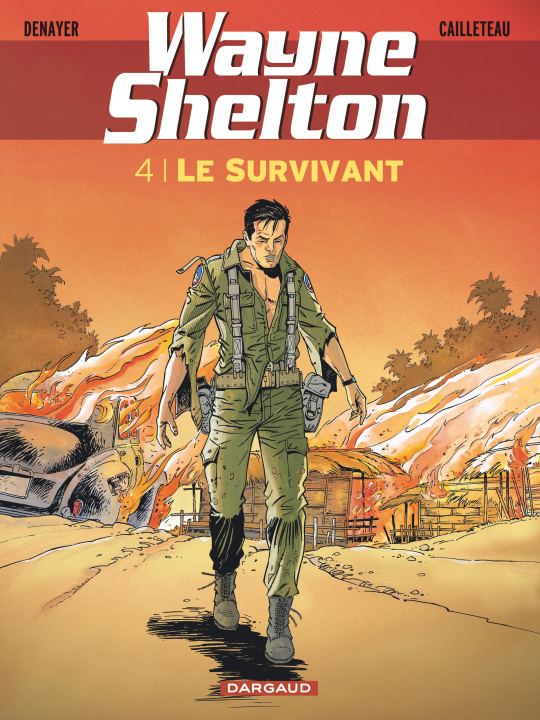 Könyv Wayne Shelton - Tome 4 - Le Survivant Cailleteau
