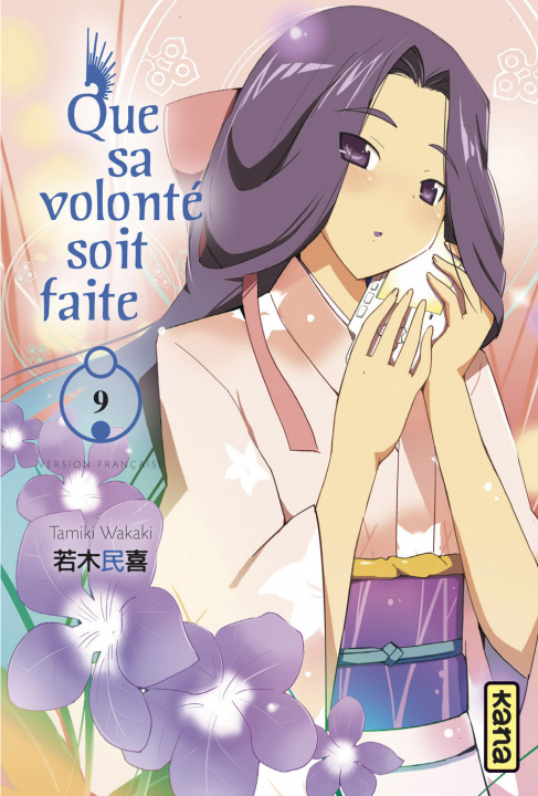 Kniha Que sa volonté soit faite - Tome 9 Tamiki Wakaki