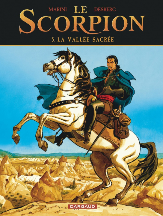 Książka Le Scorpion - Tome 5 - La Vallée sacrée (Nouvelle maquette) Desberg Stephen