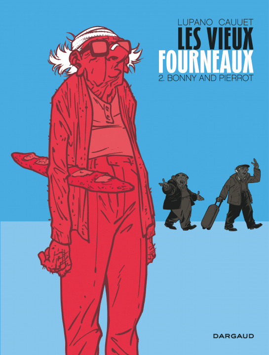 Carte Les Vieux Fourneaux - Tome 2 - Bonny and Pierrot Lupano Wilfrid