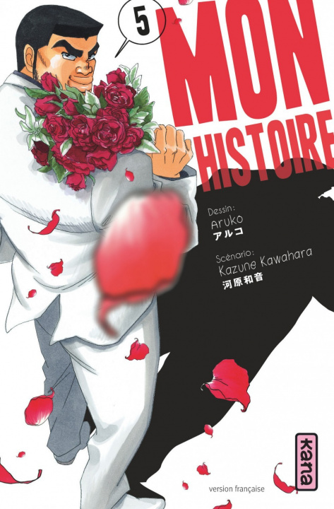 Kniha Mon histoire - Tome 5 Kazune Kawahara