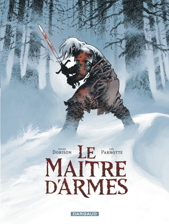 Kniha Le Maître d'armes Dorison Xavier