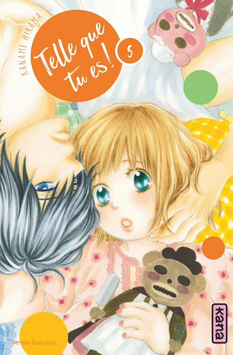 Knjiga Telle que tu es ! - Tome 5 Kaname Hirama