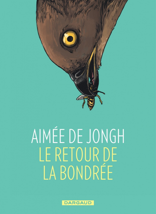 Kniha Le Retour de la bondrée de Jongh Aimée