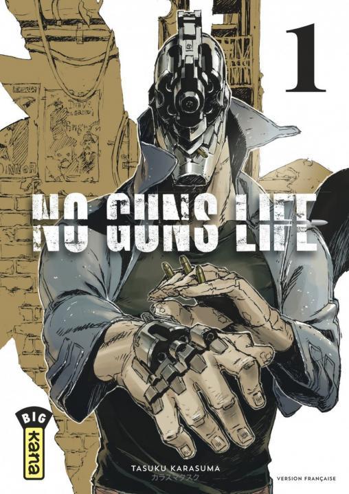 Kniha No Guns life - Tome 1 Tasuku Karasuma