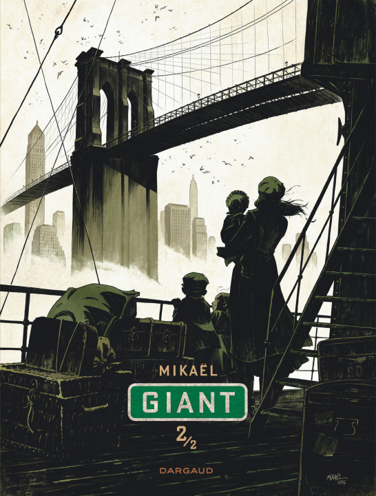 Könyv Giant - Tome 2 Mikaël