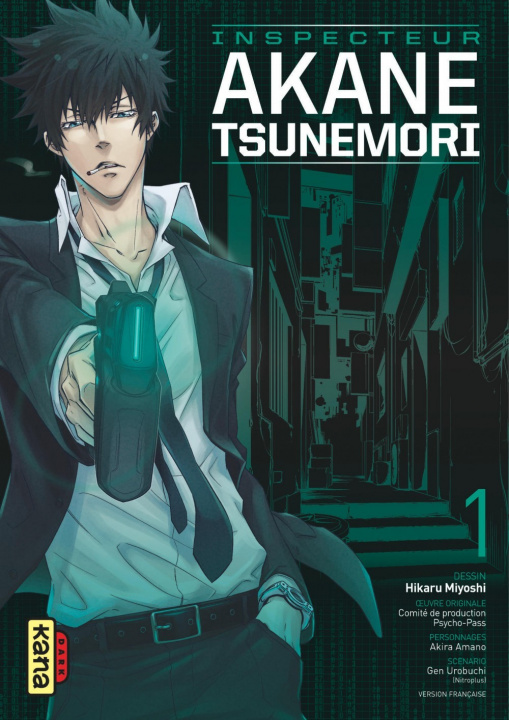 Carte Psycho-Pass Saison 1 - Inspecteur Akane Tsunemori - Tome 1 Gen Urobuchi