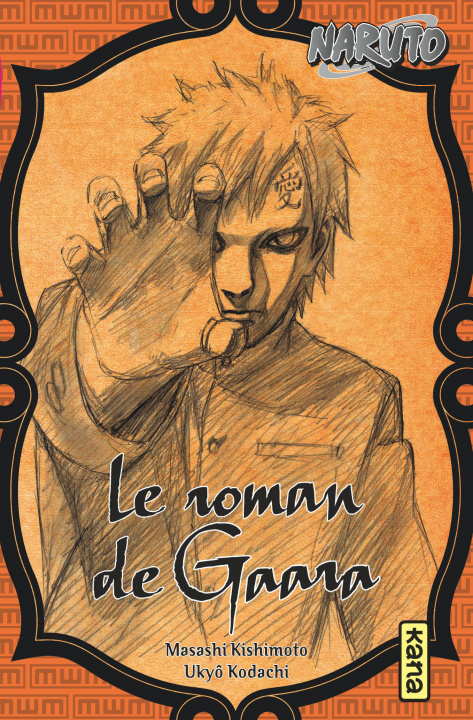 Książka Naruto roman - Le roman de Gaara (Naruto roman 10) Masashi Kishimoto