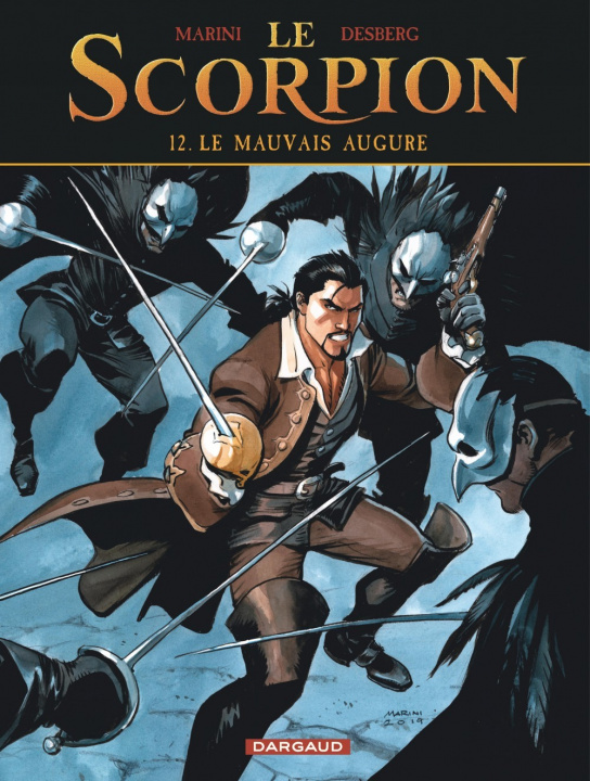 Könyv Le Scorpion - Tome 12 - Le Mauvais Augure Desberg Stephen