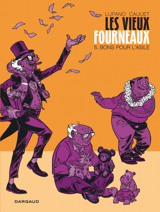 Könyv Les Vieux Fourneaux - Tome 5 - Bons pour l'asile Lupano Wilfrid
