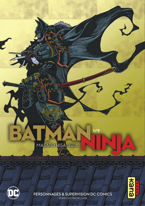 Carte Batman Ninja - Tome 1 Masato Hisa
