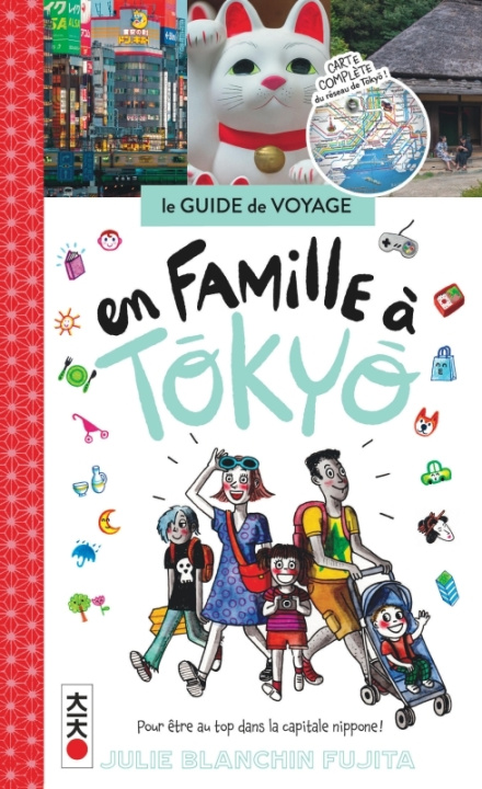Carte En famille à Tokyo Julie Blanchin Fujita