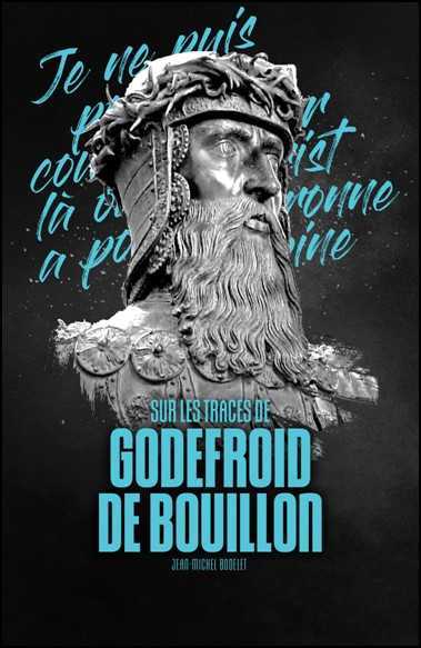 Knjiga Sur les traces de Godefroid de Bouillon Bodelet