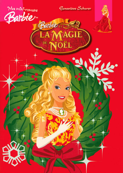 Knjiga Barbie et la magie de Noël Geneviève Schurer