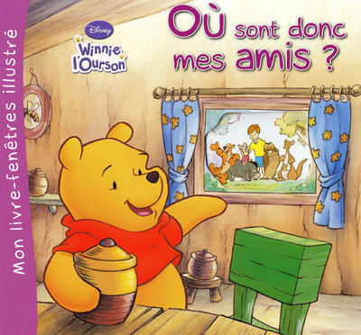 Knjiga OU SONT DONC MES AMIS? WINNIE L OURSON Valérie Maris