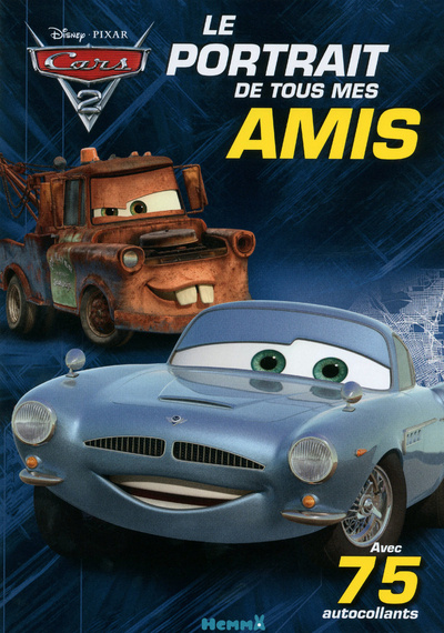Knjiga CARS 2 PORTRAIT DE TS MES AMIS Jean-Marc Daume