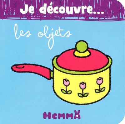 Libro JE DECOUVRE ... LES OBJETS 