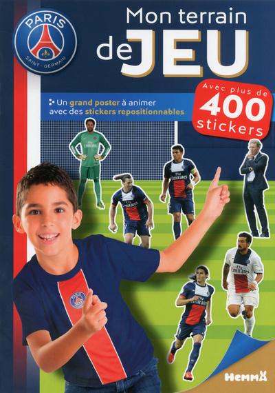 Knjiga PARIS SAINT-GERMAIN MON TERRAIN DE JEU 