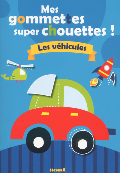 Knjiga Mes gommettes super chouettes ! Les véhicules Adèle Constant