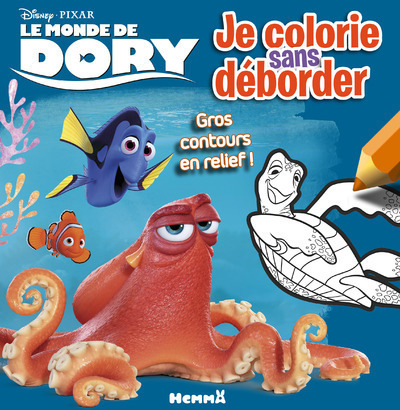 Βιβλίο Le monde de Dory Je colorie sans déborder 