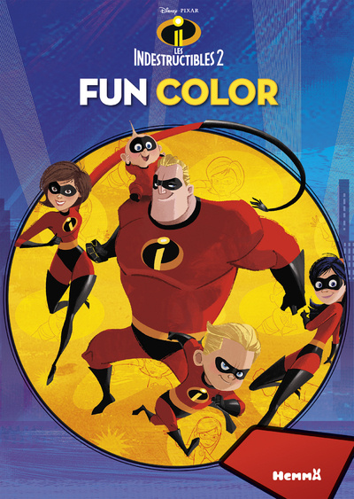 Knjiga Disney Les Indestructibles 2 Fun color 