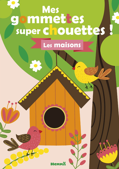 Knjiga Mes gommettes super chouettes ! - Les maisons (Oiseaux) 