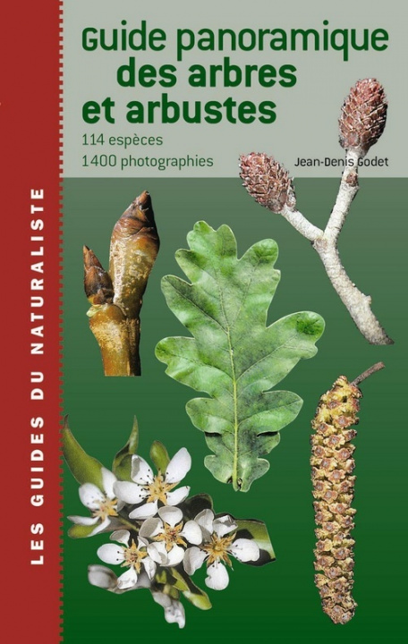 Knjiga Guide panoramique des arbres et arbustes Jean-Denis Godet