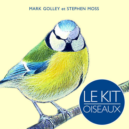 Knjiga Le Kit Oiseaux Mark Golley