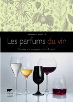 Könyv Les Parfums du vin. Sentir et comprendre le vin Richard Pfister