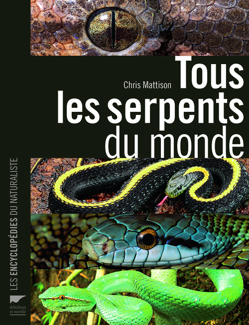 Kniha Tous les serpents du monde Chris Mattison