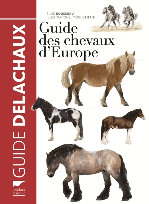 Carte Guide des chevaux d'Europe Élise Rousseau
