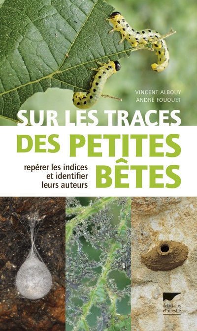 Knjiga Sur les traces des petites bêtes Vincent Albouy