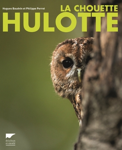 Книга La Chouette hulotte Hugues Baudvin
